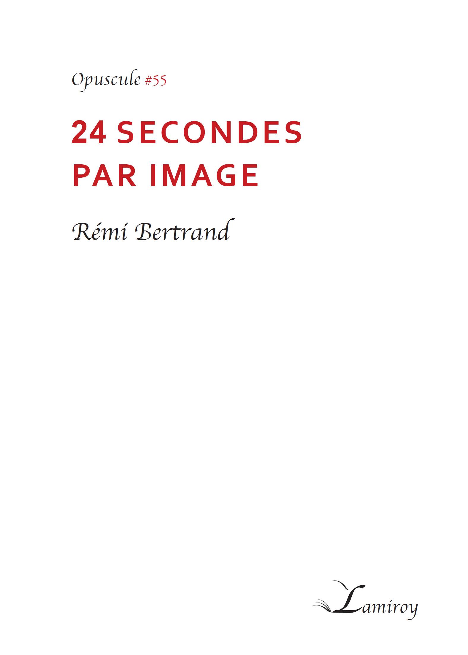 24 secondes par image
